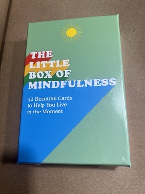 Little Box of Mindfulness : 52 Cards to Help You Live in the Moment by...