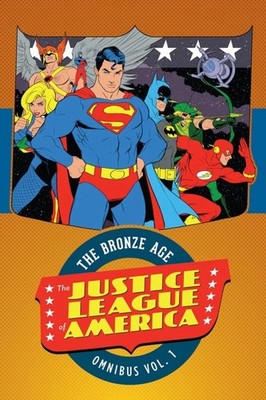DC Comics  Justice League of America: The Bronze Age Omnibus Vol. 1  (2026) HC