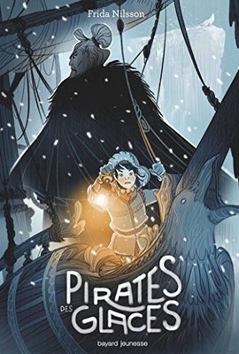 Pirates des glaces by Nilsson, Frida Book The Fast Free Shipping