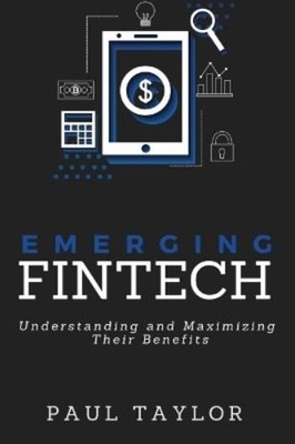 Paul Taylor Emerging FinTech (Paperback)