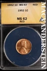 1952 Lincoln Wheat Cent - ANACS MS 62 Red - Scarce  No Reserve  #SLK658