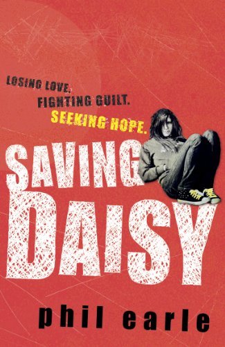 Saving Daisy By Phil Earle
