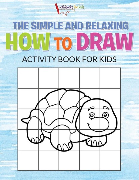 Activibooks For Kids | The Simple And Relaxing How To Draw Activity Book For...-image