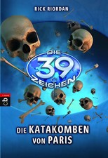 Die 39 Zeichen - Die Katakomben von Paris. Band 1