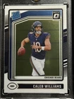 2024 PANINI DONRUSS OPTIC #201 CALEB WILLIAMS RATED ROOKIE w/FREE 2025 ABSOLUTE