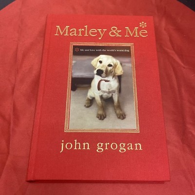 *KIDS* Marley   & Me by John Grogan (2006, Hard Book) *Illustrated Edition*