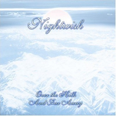 NIGHTWISH - Over The Hills & Far Away - CD - **BRAND NEW/STILL SEALED** - RARE