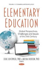 Elementary Education: Global Perspectives, Challenges and Issues of the 21st Cen