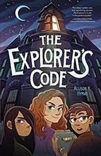 The Explorer's Code Hardcover Allison K. Hymas