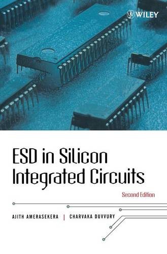 ESD in Silicon Integrated Circuits 2e Amerasekera Hardback Wiley–Blackwell