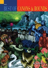 Best of Canons  Rounds 13th Century to Present Day for Vocal Choral Sheet Music