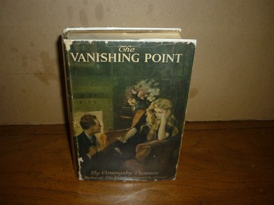 Coningsby Dawson. The Vanishing Point. 1st ed. 1922. Good in a fair G&D jacket.