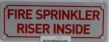 FIRE Sprinkler Riser Inside Sign White, Aluminum 3X8 -REF24-1027
