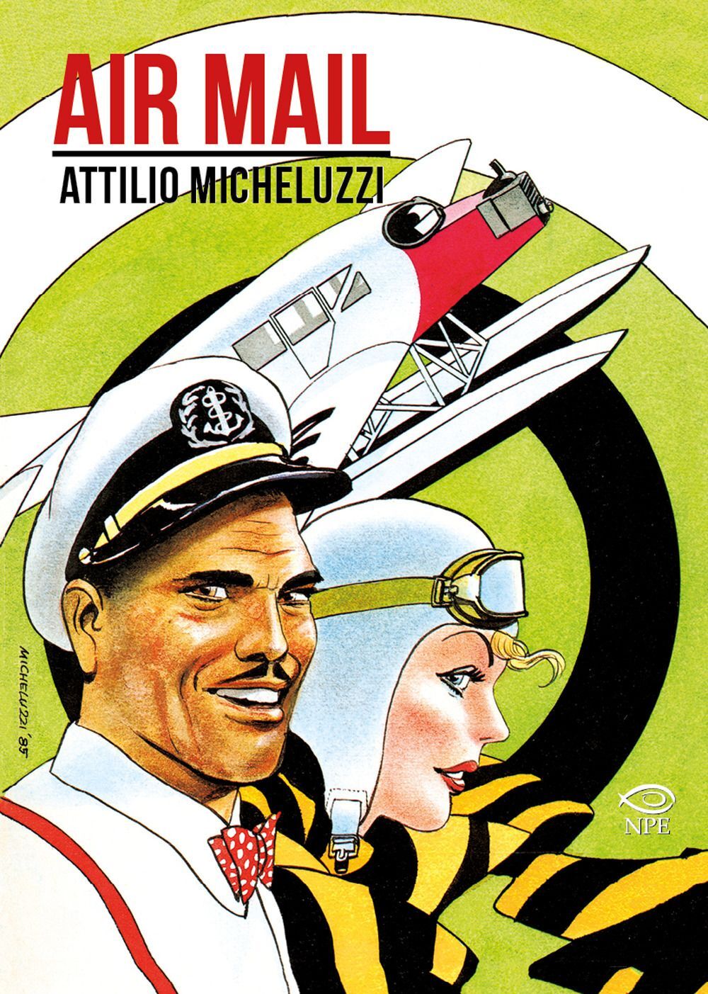 Libri Attilio Micheluzzi - Air Mail