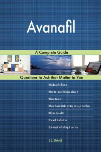 Avanafil; a Complete Guide by G. J. Blokdijk (2018, Trade ...