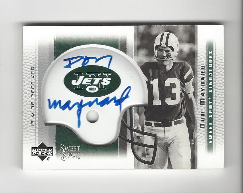 2005 Sweet Spot Signatures Don Maynard AUTOGRAPH Jets