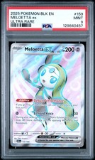 2025 POKEMON BLK EN-BLACK BOLT ULTRA RARE #159 MELOETTA EX PSA 9