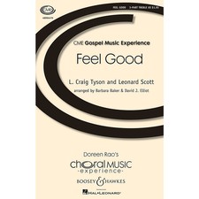 Feel Good CME Intermediate SSA by L. Craig Tyson arranged by Barbara Baker