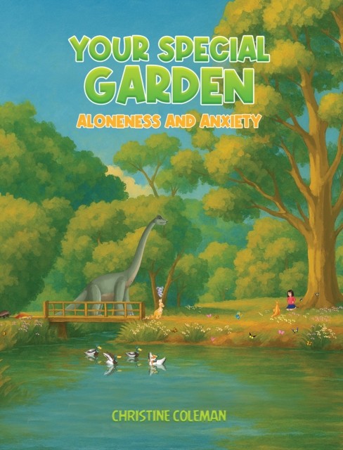 Your Special Garden: Aloneness and Anxiety by Christine Coleman (Paperback Book)