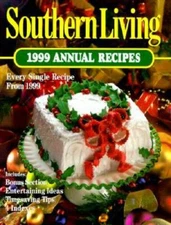 Southern Living Annual Recipes (1999) - Hardcover By Leisure Arts - VERY GOOD