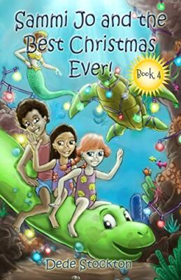 Sammi Jo and the Best Christmas Ever! by Dede Stockton (Paperback, 2018)