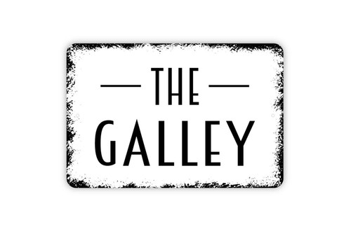 The Galley Sign - Metal Indoor or Outdoor Sign - Picture 3 of 5