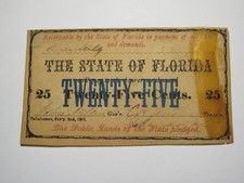 $.25 1863 Tallahassee Florida Obsolete Currency Bank Note Bill State of FL