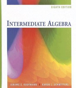 Intermediate Algebra , Eighth Edition