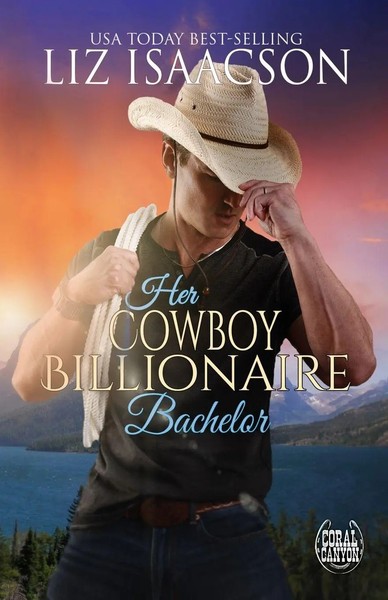 Liz Isaacson | Her Cowboy Billionaire Bachelor | Taschenbuch | Englisch (2023)-image