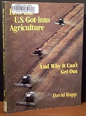 How the U. S. Got into Agriculture Paperback