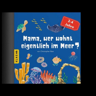 Mama, wer wohnt eigentlich im Meer? | Christopher Klein | Taschenbuch | 35 S.