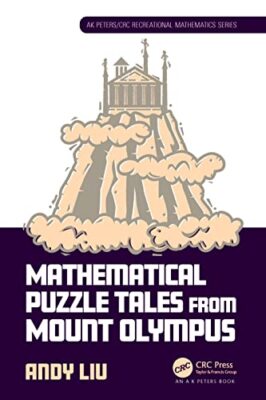 Andy Liu - Mathematische Puzzle-Geschichten vom Olymp - Neu Taschenbuch - J555z