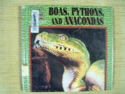 Boas, Pythons, and Anacondas - Library Binding, by Ethan Eric - Acceptable