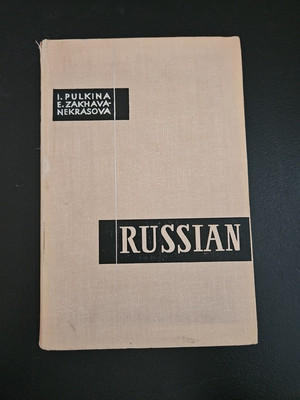 Russian - A Practical Grammar with Exercises by I. M Pulkina HC