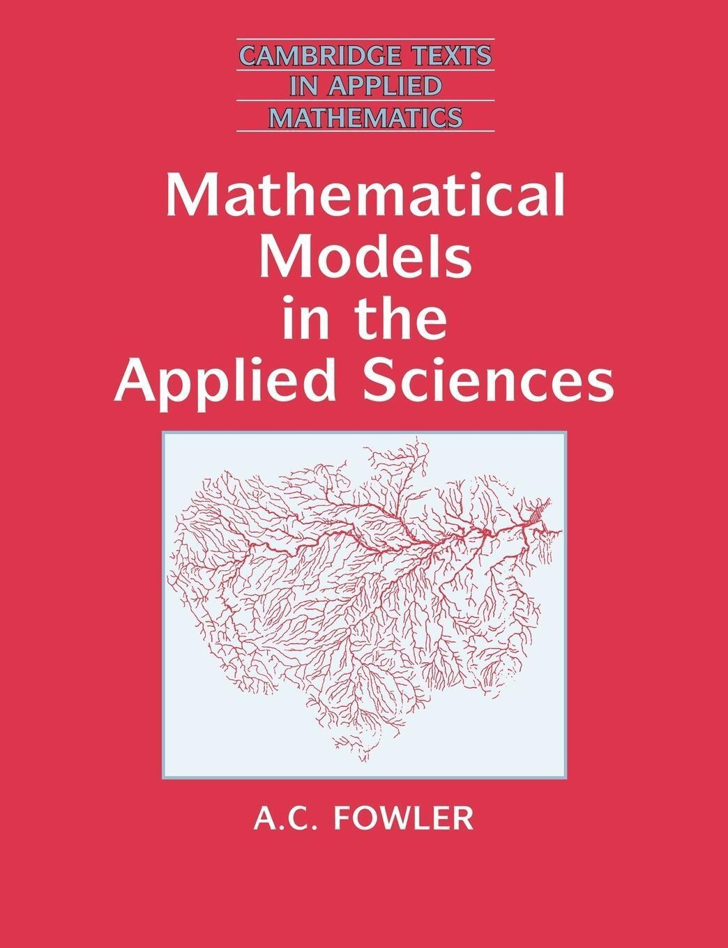 Thumbnail - Mathematical Models In The Applied Sciences A. C. Fowler Taschenbuch
