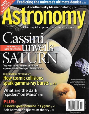 Astronomy Magazine July 2006 Cassini Saturn Gamma Ray Spiders Mars Cygnus Berman