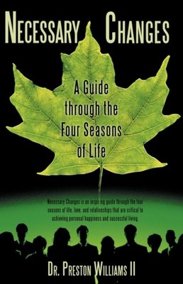 Williams II - Necessary Changes  A Guide through the Four Seasons of L - X555z
