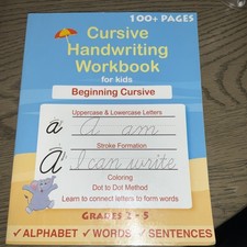 Cursive Handwriting Workbook for Kids Beginning Cursive: Notebook with Dotted