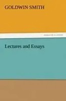 Go*Dwin Smith | Lectures And Essays | Taschenbuch | Englisch (2011) | 376 S.