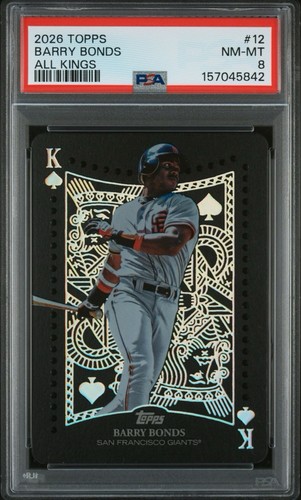 2026 TOPPS ALL KINGS #12 BARRY BONDS PSA 8
