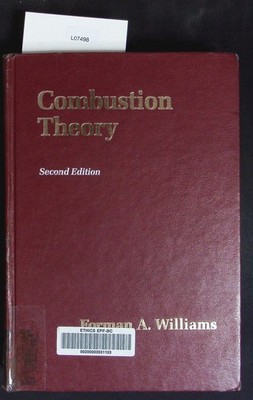 Combustion theory. The fundamental theory of chemically reacting flow systems. W