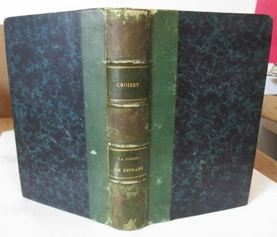 A. CROISET LA POESIE DE PINDARE LOIS DU LYRISME 1880 LITTERATURE GRECQUE ANTIQUE - Photo 1/4