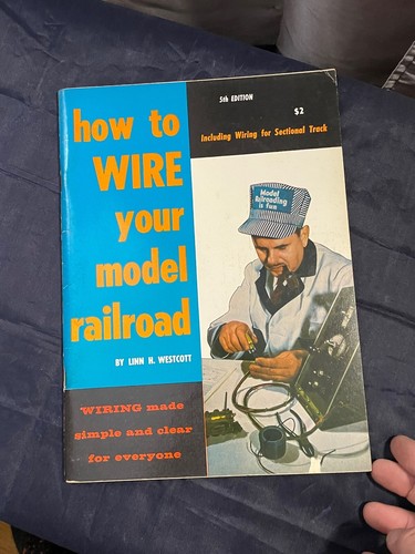 HOW TO WIRE YOUR MODEL RAILROAD 5TH ED. BY LINN WESTCOTT - 第 1/12 張圖片