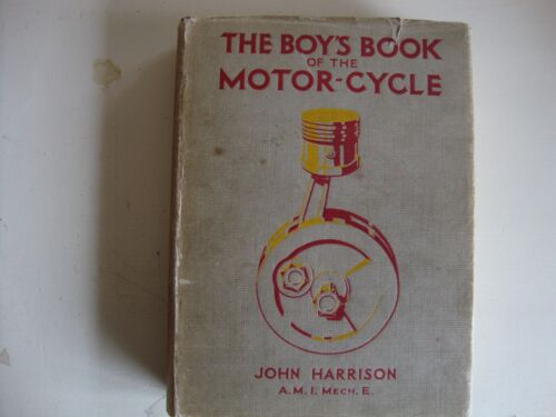 Vintage Veteran Motorcycle Book - The Boys Book of the Motor-Cycle 1928 - Afbeelding 1 van 7