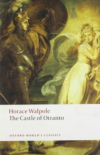 The Castle of Otranto: A Gothic Story (Oxford World's Classics ..9780199537211