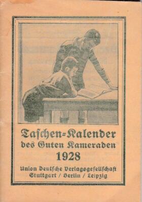 Taschen-Kalender des Guten Kameraden 1928