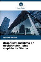 Shobha Menon | Organisationsklima An Hochschulen: Eine Empirische Studie | Buch