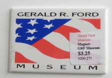 Vintage Gerald Ford Museum Fridge Magnet