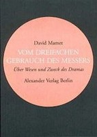 Vom Dreifachen Gebrauch Des Messers David Mamet