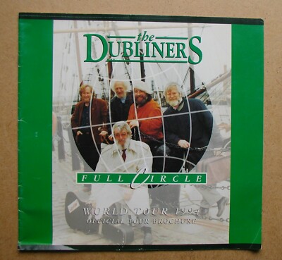 The Dubliners: Full Circle. World Tour 1994, Official Tour Brochure/Programme.